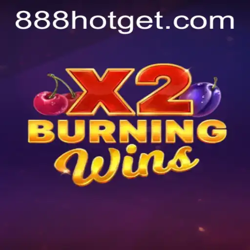 Discover the Thrills of BurningWinsX2 with 888HOT