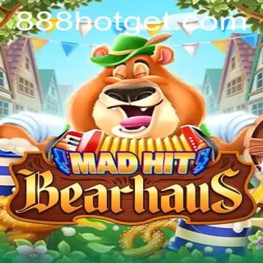 MadHitBearhaus: The Exciting World of 888HOT Gaming