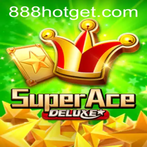 Exploring the Thrilling World of SuperAceDeluxe with 888HOT